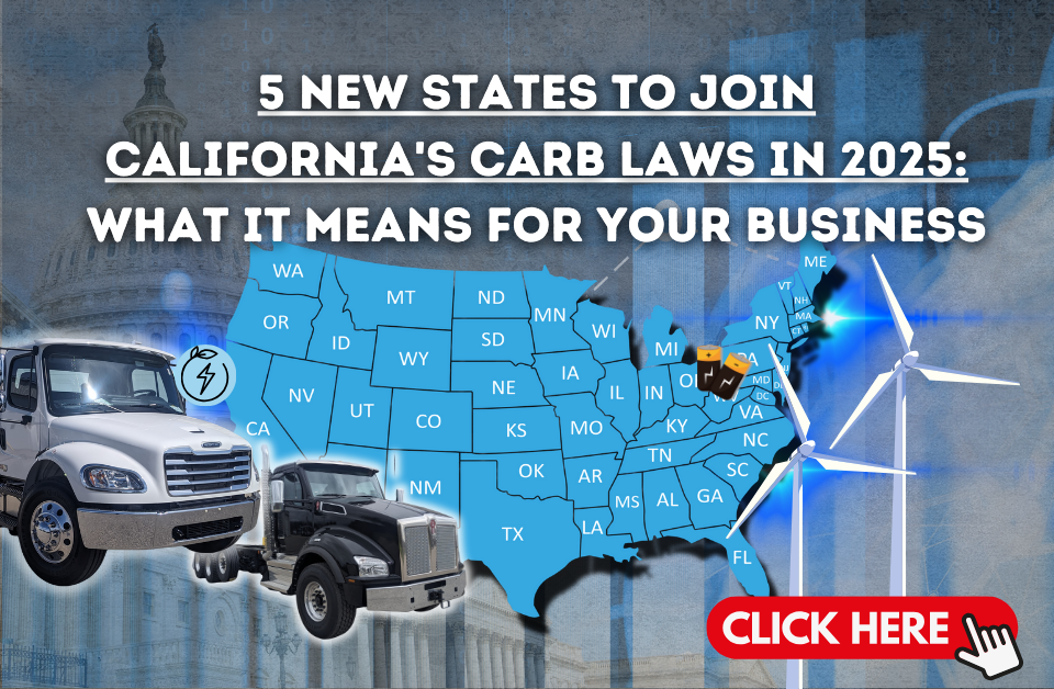 5 New States to Join California's CARB Laws in 2025: What It Means for Your Business